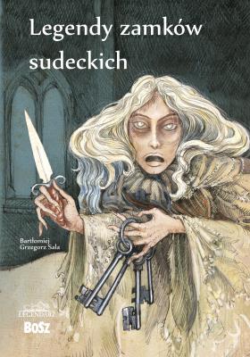 Okładka książki Legendy zamków sudeckich