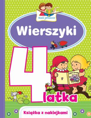 Mali geniusze. Wierszyki 4-latka. Autor: Lekan Elżbieta, Joanna Myjak (ilustr.). SmakLiter.pl Okładka książki Mali geniusze. Wierszyki 4-latka