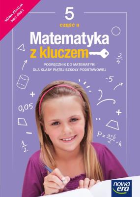 Matematyka z kluczem SP 5 Podr. cz.2 NE 2021. Autor: Czyż-Mańkowska Agnieszka. SmakLiter.pl Okładka książki Matematyka z kluczem SP 5 Podr. cz.2 NE 2021