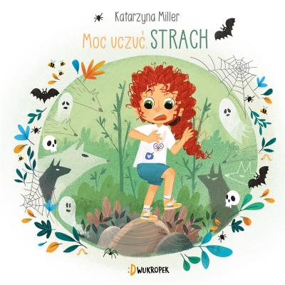 Moc uczuć Tom 3. Strach. Autor: Katarzyna Miller. SmakLiter.pl Okładka książki Moc uczuć Tom 3. Strach