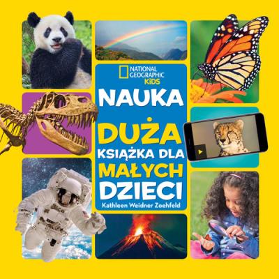 National Geographic Kids. Nauka.... Autor: Kathleen Weidner Zoehfeld. SmakLiter.pl Okładka książki National Geographic Kids. Nauka...