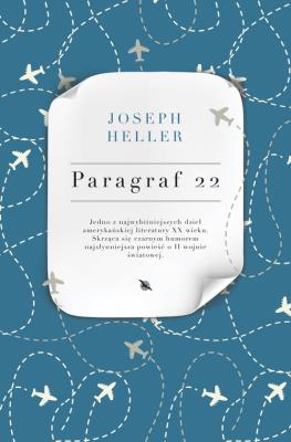 Paragraf 22. Autor: Heller Joseph. SmakLiter.pl Okładka książki Paragraf 22