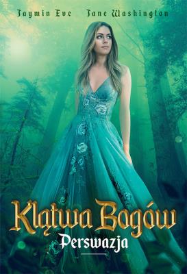 Perswazja. Autor: Jaymin Eve, Washington Jane. SmakLiter.pl Okładka książki Perswazja