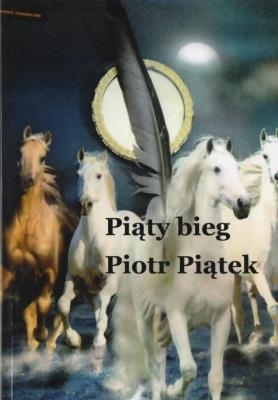 Piąty bieg. Autor: Piątek Piotr. SmakLiter.pl Okładka książki Piąty bieg