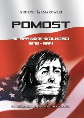 Okładka książki Pomost. W sprawie wolności 1978-1994