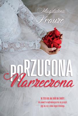 Okładka książki Porzucona narzeczona