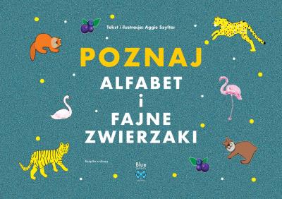 Okładka książki Poznaj alfabet i fajne zwierzaki