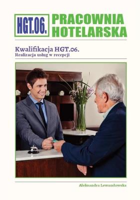 Pracownia hotelarska HGT.06.. Autor: Aleksandra Lewandowska. SmakLiter.pl Okładka książki Pracownia hotelarska HGT.06.