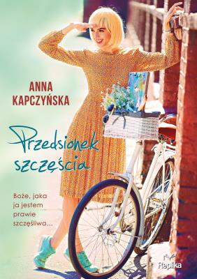 Przedsionek szczęścia. Autor: Kapczyńska Anna. SmakLiter.pl Okładka książki Przedsionek szczęścia