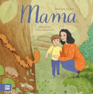 Rodzina Mama. Autor: Supeł Barbara. SmakLiter.pl Okładka książki Rodzina Mama