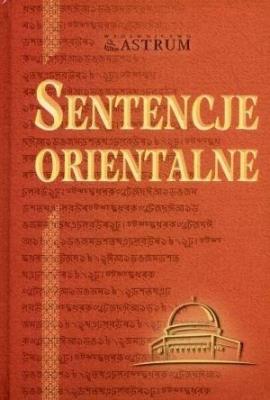 Sentencje orientalne. Autor: Marek Dubiński. SmakLiter.pl Okładka książki Sentencje orientalne