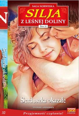 Silja z Leśnej Doliny Tom 32. Autor: Yvonne Andersen. SmakLiter.pl Okładka książki Silja z Leśnej Doliny Tom 32