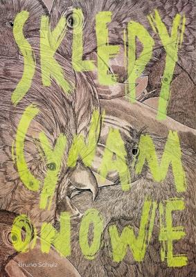 Sklepy cynamonowe. Autor: Bruno Schulz. SmakLiter.pl Okładka książki Sklepy cynamonowe