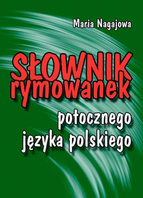Okładka książki Słownik rymowanek potocznego języka polskiego
