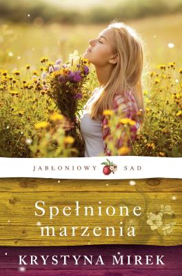 Okładka książki Spełnione marzenia