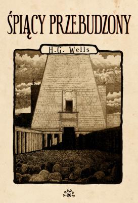 Śpiący przebudzony. Autor: Herbert George Wells. SmakLiter.pl Okładka książki Śpiący przebudzony