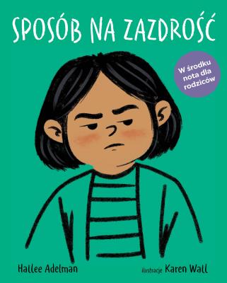 Sposób na zazdrość. Autor: Adelman Hallee. SmakLiter.pl Okładka książki Sposób na zazdrość