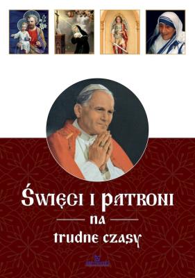 Święci i patroni na trudne czasy. Autor: EWA GIERMEK. SmakLiter.pl Okładka książki Święci i patroni na trudne czasy