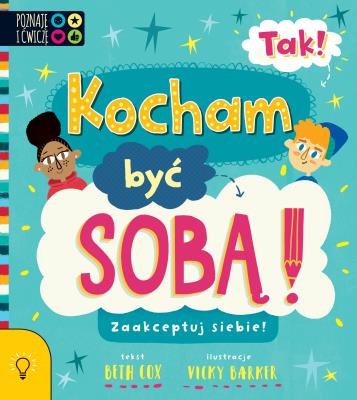 TAK! Kocham być Sobą. Autor: Cox Beth. SmakLiter.pl Okładka książki TAK! Kocham być Sobą