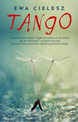 TANGO. Autor: Cielesz Ewa. SmakLiter.pl Okładka książki TANGO