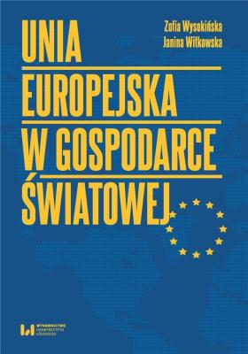 Okładka książki Unia Europejska w gospodarce światowej