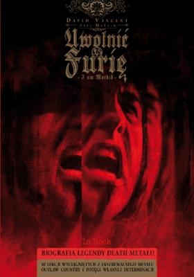 Uwolnić furię. I Am Morbid. Autor: David Vincent, McIver Joel. SmakLiter.pl Okładka książki Uwolnić furię. I Am Morbid