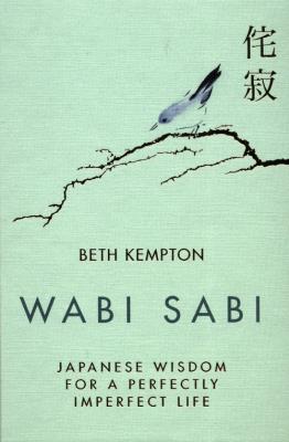 Wabi Sabi. Autor: Kempton Beth. SmakLiter.pl Okładka książki Wabi Sabi