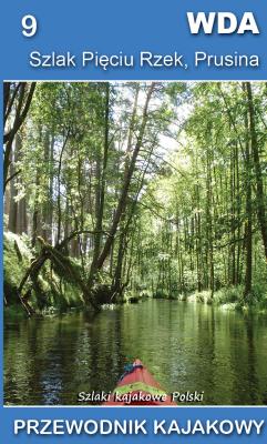 Okładka książki Wda, Szlak Pięciu Rzek, Prusina. Szlaki kajakowe Polski