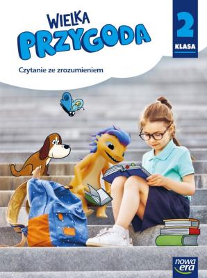 Wielka Przygoda SP 2 Czytanie ze zrozumieniem 2021. Autor: Ewa Jakubczyk. SmakLiter.pl Okładka książki Wielka Przygoda SP 2 Czytanie ze zrozumieniem 2021