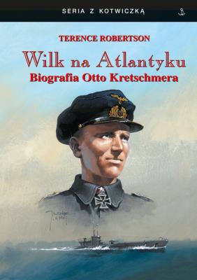 Wilk ma Atlantyku. Autor: Terence Robertson. SmakLiter.pl Okładka książki Wilk ma Atlantyku
