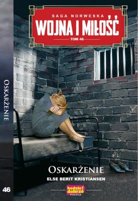 Wojna i Miłość Tom 46. Autor: Else Berit Kristiansen. SmakLiter.pl Okładka książki Wojna i Miłość Tom 46