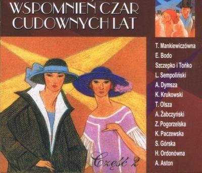 WSPOMNIEN CZAR CUDOWNYCH LAT 2-CD CONTACT. Autor: praca zbiorowa. SmakLiter.pl Okładka książki WSPOMNIEN CZAR CUDOWNYCH LAT 2-CD CONTACT