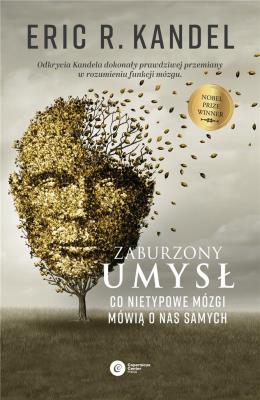 Zaburzony umysł. Autor: KANDELL ERIC. SmakLiter.pl Okładka książki Zaburzony umysł