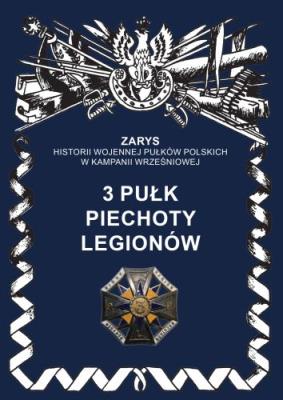 Okładka książki 3 pułk piechoty legionów