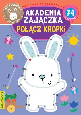 Okładka książki Akademia zajaczka Polacz kropki