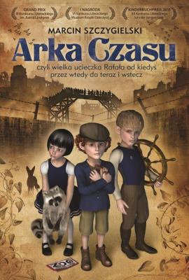 Arka Czasu. Autor: Marcin Szczygielski. SmakLiter.pl Okładka książki Arka Czasu