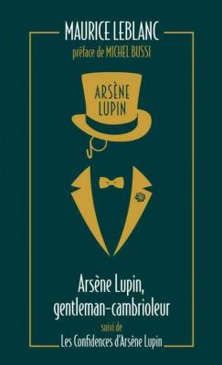 Okładka książki Arsene Lupin - gentleman-cambrioleur, les...