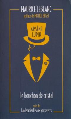 Okładka książki Arsene Lupin - Le bouchon de cristal