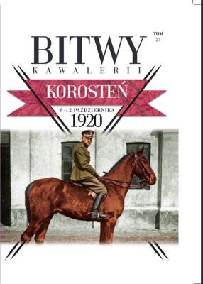 Bitwy Kawalerii Tom 21. Autor: praca zbiorowa. SmakLiter.pl Okładka książki Bitwy Kawalerii Tom 21