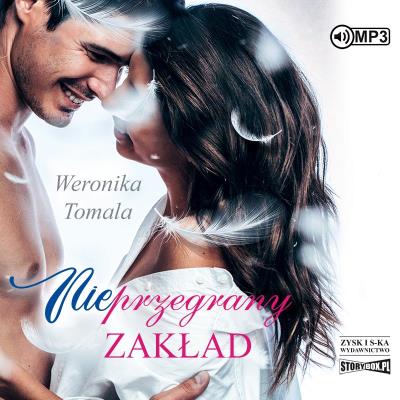 CD MP3 NIEprzegrany zakład. Autor: Tomala Weronika. SmakLiter.pl Okładka książki CD MP3 NIEprzegrany zakład