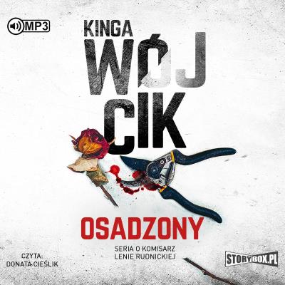 CD MP3 Osadzony. Autor: Wójcikowska-Rak Kinga. SmakLiter.pl Okładka książki CD MP3 Osadzony