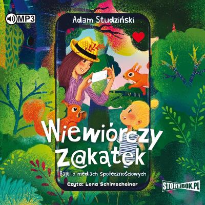 CD MP3 Wiewiórczy Z@kątek. Autor: Studziński Adam. SmakLiter.pl Okładka książki CD MP3 Wiewiórczy Z@kątek