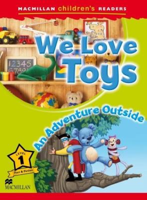 Okładka książki Children's: We Love Toys 1 An Adventure Outside