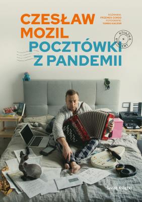 Okładka książki Czesław Mozil. Pocztówki z pandemii