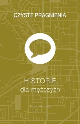 Czyste pragnienia historie dla mężczyzn. Autor: Sauna Winsor. SmakLiter.pl Okładka książki Czyste pragnienia historie dla mężczyzn