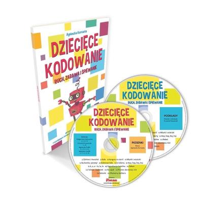 Dziecięce kodowanie - ruch, zabawa... + 2CD. Autor: Agnieszka Kornacka. SmakLiter.pl Okładka książki Dziecięce kodowanie - ruch, zabawa... + 2CD