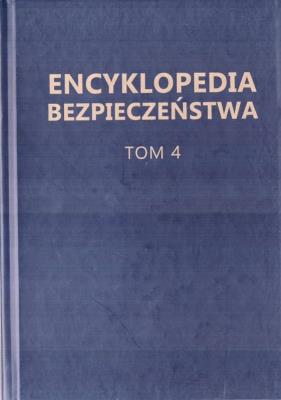 Okładka książki Encyklopedia Bezpieczeństwa T.4 S-Ż