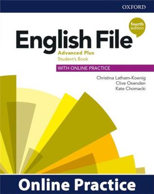 English File Advanced Plus Student's Book with Online Practice. Autor: Latham-Koenig Christina, Oxenden Clive, Chomacki Kate. SmakLiter.pl Okładka książki English File Advanced Plus Student's Book with Online Practice