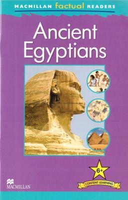Factual: Ancient Egyptians 6+. Autor: Steele Philip. SmakLiter.pl Okładka książki Factual: Ancient Egyptians 6+