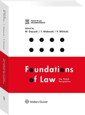 Okładka książki Foundations of Law The Polish Perspective